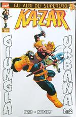 Ka-Zar n. 5/febbraio 1999: giungla urbana vol. 1