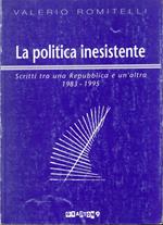 La politica inesistente