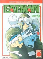 Eat-Man 9