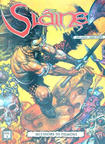 Slaine. vol 4 Uccisore di demoni - Pat Mills - copertina