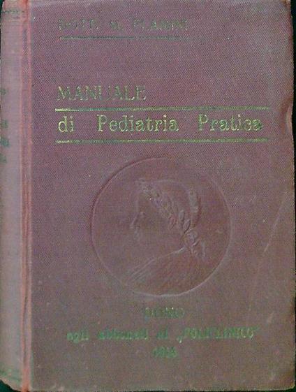 Manuale di Pediatria Pratica - Mario Flamini - copertina