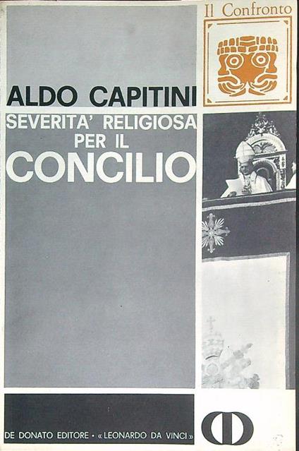 Severità religiosa per il Concilio - Aldo Capitini - copertina