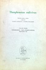 Theopharastus redivivus. Volume primo