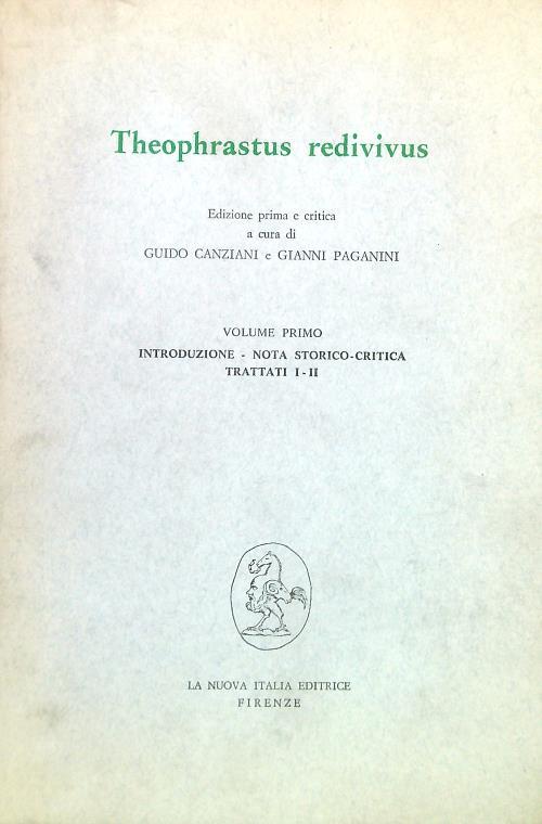 Theopharastus redivivus. Volume primo - Guido Canziani - copertina