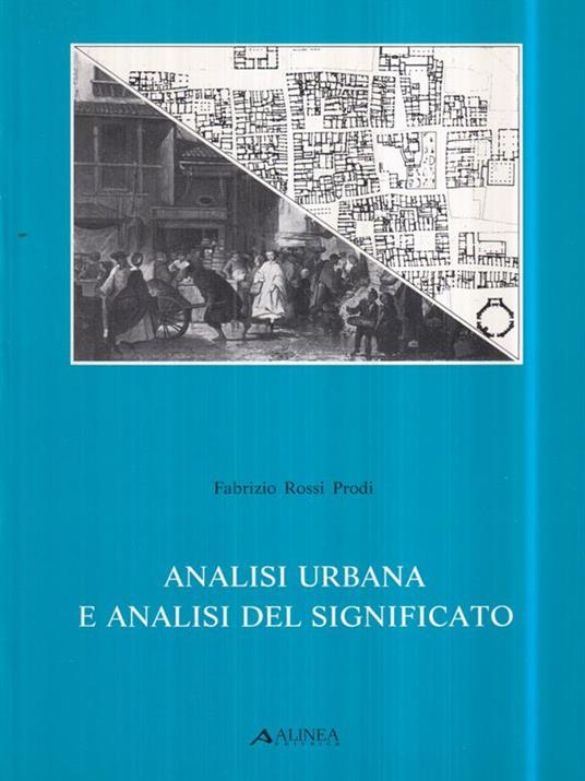 Analisi urbana e analisi del significato - Fabrizio Rossi Prodi - copertina