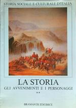 La storia. Gli avvenimenti e i personaggi. Vol II