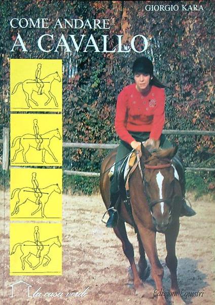 Come andare a cavallo - Giorgio Kara - copertina
