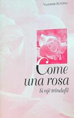 Come una rosa