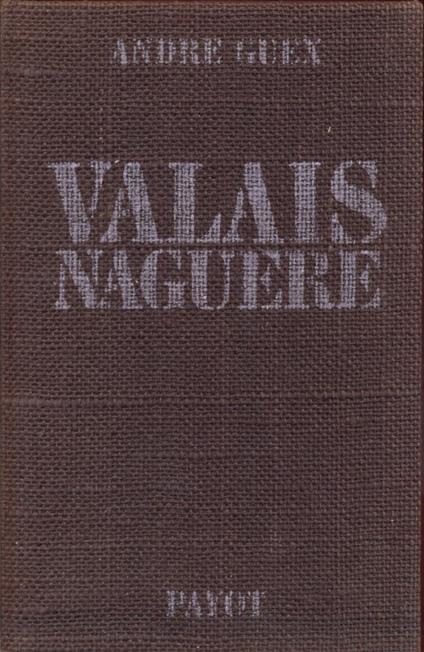 Valais Naguere - Andre Guex - copertina
