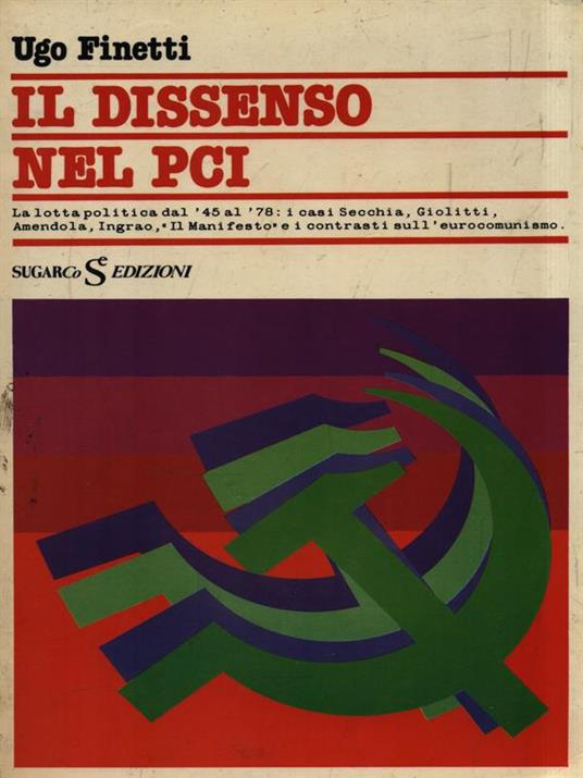 Il dissenso nel PCI - Ugo Finetti - copertina
