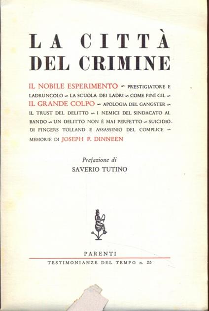 La città del crimine - Joseph F. Dinneen - copertina