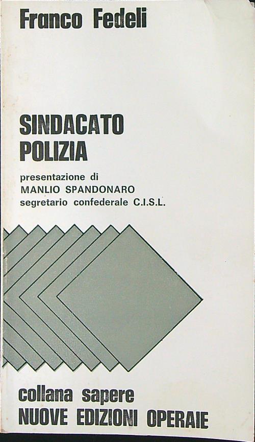 Sindacato polizia - Franco Fedeli - copertina