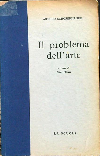 Il problema dell'arte - Arturo Schopenhauer - copertina