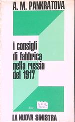 I  consigli di fabbrica nella Russia del 1917