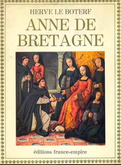 Anne de Bretagne - Herve Le Boterf - copertina