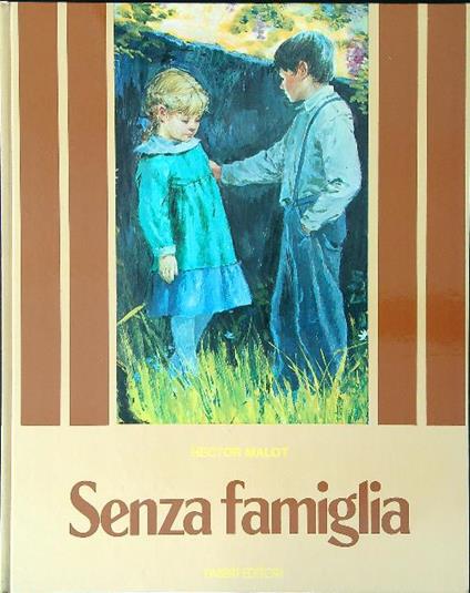 Senza famiglia - Hector Malot - copertina