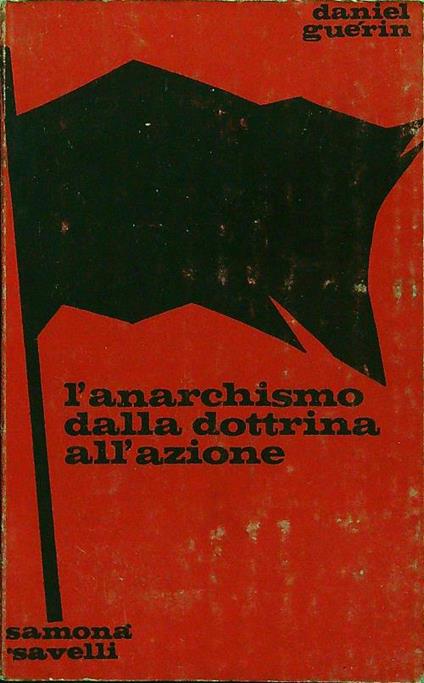 L' anarchismo dalla dottrina all'azione - Daniel Guerin - copertina