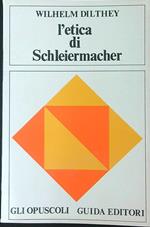L' etica di Schleiermacher