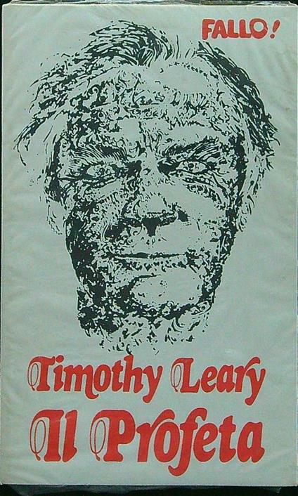 Il profeta - Timothy Leary - copertina
