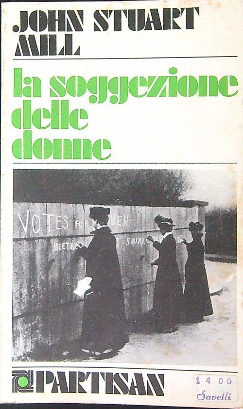 La  soggezione delle donne - John Stuart Mill - copertina