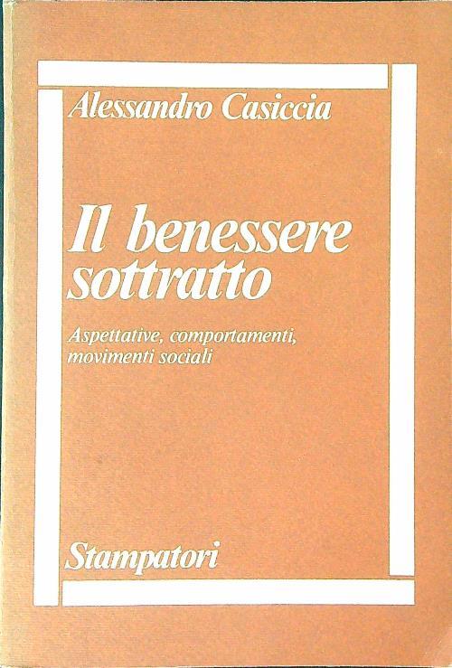 Il  benessere sottratto - Alessandro Casiccia - copertina