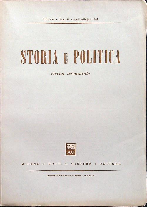 Storia e politica fasc. II aprile-giugno 1963 - copertina