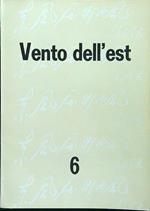 Vento dell'est 6