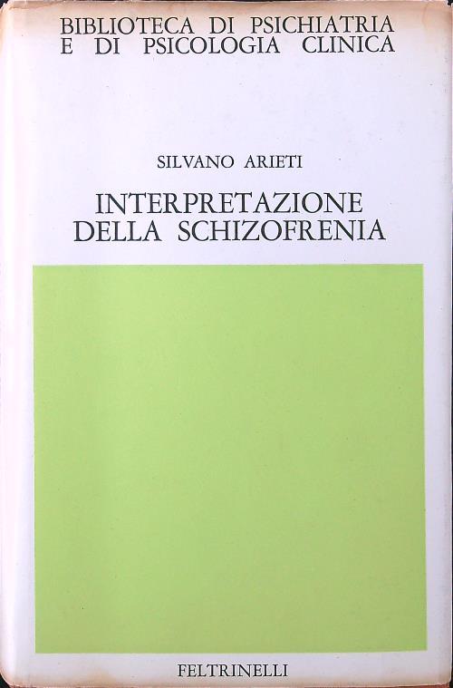 Interpretazione della schizofrenia - Silvano Arieti - copertina