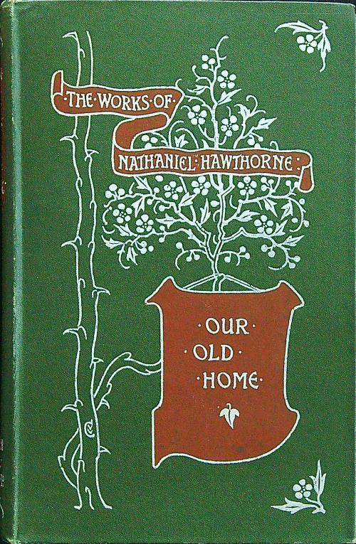 Our old home - Nathaniel Hawthorne - copertina