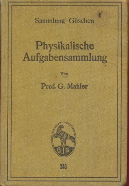 Physikalische Aufgabensammlung - G. Mahler - copertina