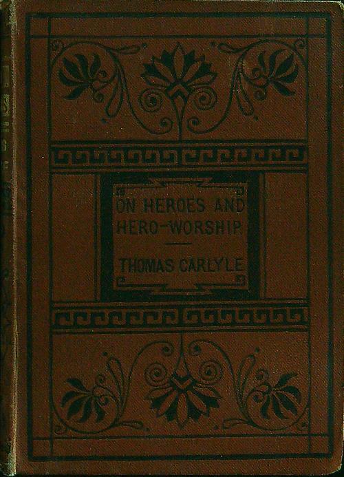 On heroes and hero-worship - Thomas Carlyle - copertina