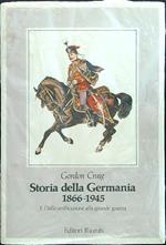 Storia della Germania 1866-1945 2vv