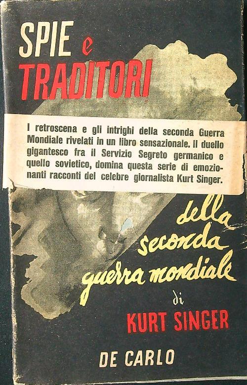 Spie e traditori della seconda guerra mondiale - Kurt Singer - copertina