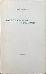 Lamento per l'est e per l'ovest