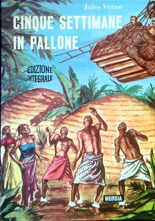 Cinque settimane in pallone - Jules Verne - copertina