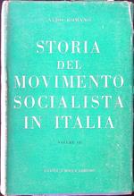 Storia del movimento socialista in Italia vol. III