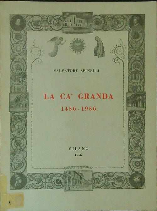 La  cà granda - Salvatore Spinelli - copertina