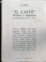 'Il caffè' antologia (1953-1977)