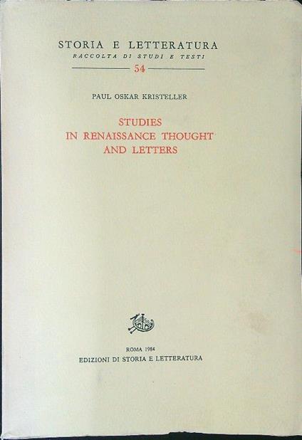 Studies in renaissance thought and letters - Paul Oskar Kristeller - copertina