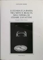 Luzzara e la bassa tra mito e realtà nell'opera di Cesare Zavattini