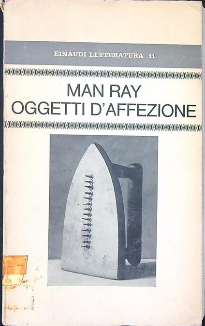 Oggetti d'affezione - Man Ray - copertina