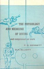 The Physiology and Medicine of Diving