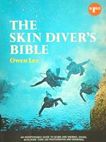 The Skin Diver's Bible