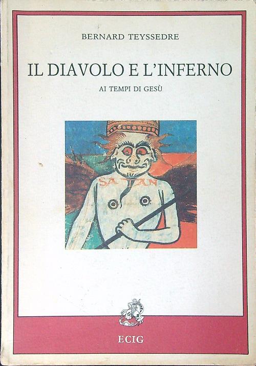 Il  diavolo e l'inferno - Bernard Teyssedre - copertina