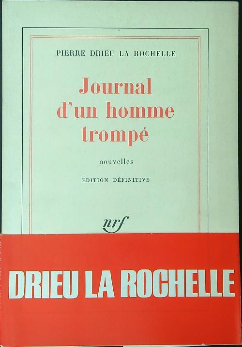 Journal d'un homme trompè - Pierre Drieu La Rochelle - copertina