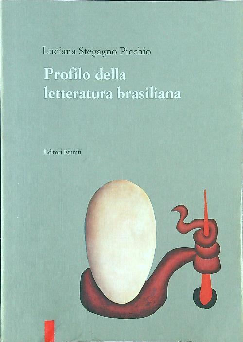 Profilo della letteratura brasiliana - Luciana Stegagno Picchio - copertina