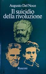 Il suicidio della rivoluzione