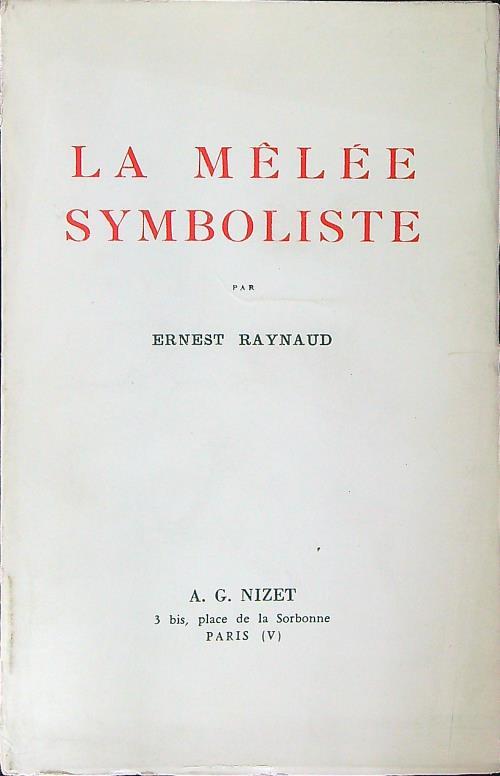 La  melee symboliste - Ernest Raynaud - copertina