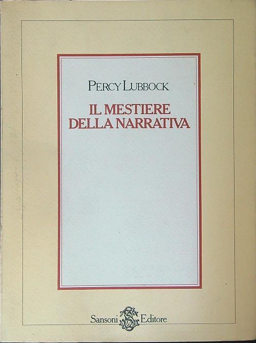Il  mestiere della narrativa - Percy Lubbock - copertina
