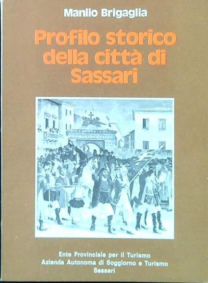 Profilo storico della città di Sassari - Manlio Brigaglia - copertina